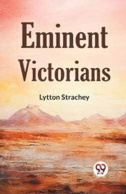 Eminent Victorians