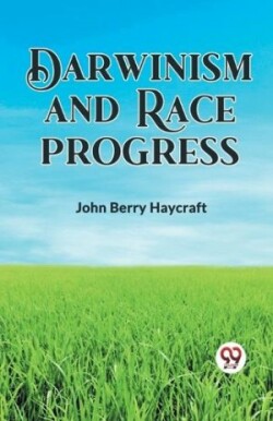 Darwinism and Race Progress