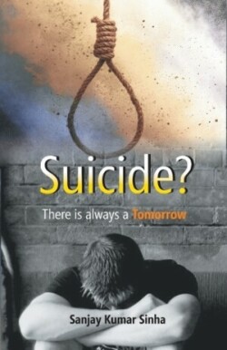 SUICIDE? There is always a Tomorrow