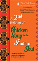 2nd Helping of Chicken Soup for the Indian Soul