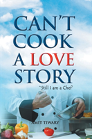 Can'T Cook a Love Story