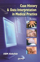 Case History and Data Interpretation in Medical Practice