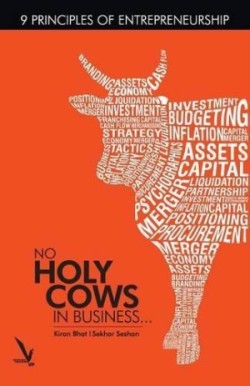 No Holy Cows In Business