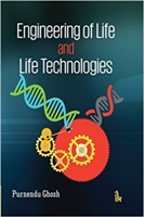 Engineering of Life and Life Technologies