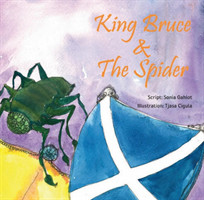 King Bruce and The Spider