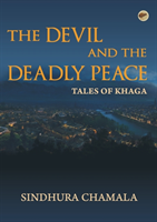 Devil and the Deadly Peace - Tales of Khaga
