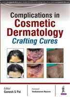 Complications in Cosmetic Dermatology