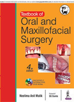 Textbook of Oral and Maxillofacial Surgery with DVD-ROMs, 4th Ed.