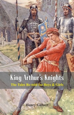 King Arthur's Knights: 