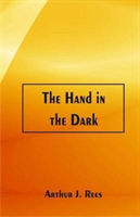 Hand in the Dark