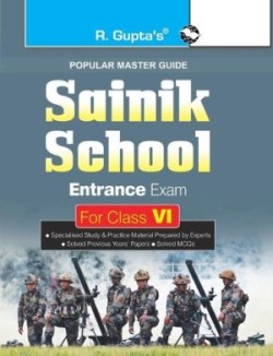 Sainik School Entrance Exam Guide for (6th) Class vi