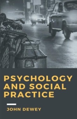 Psychology and Social Practice