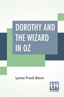 Dorothy And The Wizard In Oz