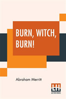 Burn, Witch, Burn!