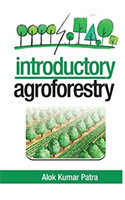 Introductory Agroforestry (Co-Published With CRC Press-UK)
