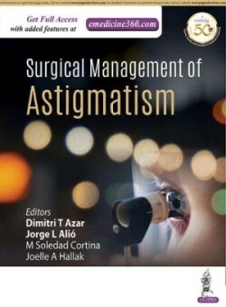 Surgical Management of Astigmatism