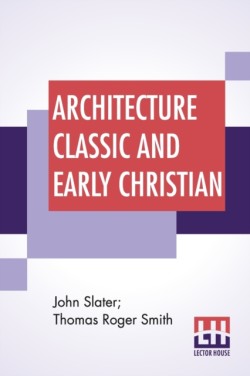 Architecture Classic And Early Christian