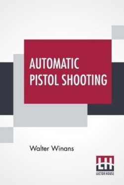 Automatic Pistol Shooting