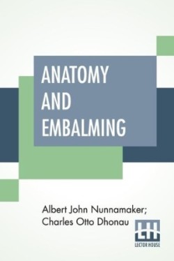 Anatomy And Embalming