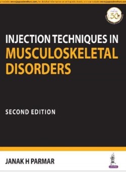 Injection Techniques in Musculoskeletal Disorders