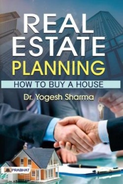 Real Estate Planning How to Buy a House