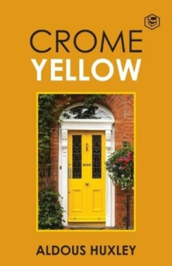 Crome Yellow