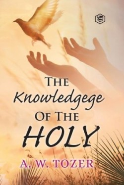 Knowledge of the Holy