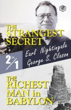 Strangest Secret and the Richest Man in Babylon