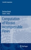 Computation of Viscous Incompressible Flows