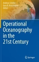 Operational Oceanography in the 21st Century