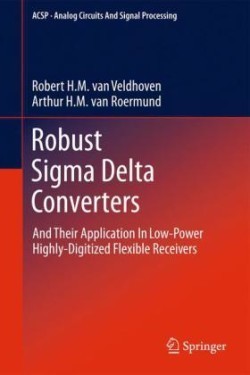 Robust Sigma Delta Converters