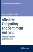 Affective Computing and Sentiment Analysis Emotion, Metaphor and Terminology