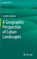 Geographic Perspective of Cuban Landscapes