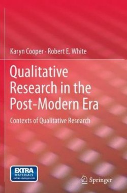 Qualitative Research in the Post-Modern Era