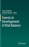 Forests in Development: A Vital Balance