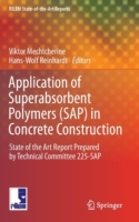 Application of Super Absorbent Polymers (SAP) in Concrete Construction