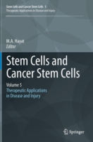 Stem Cells and Cancer Stem Cells, Volume 5
