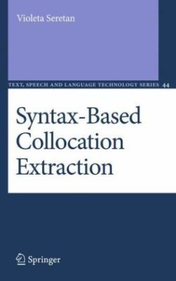 Syntax-Based Collocation Extraction