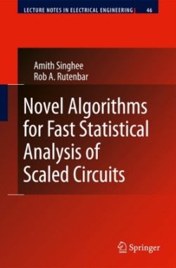 Novel Algorithms for Fast Statistical Analysis of Scaled Circuits