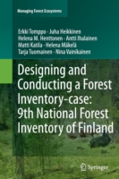 Designing and Conducting a Forest Inventory - case: 9th National Forest Inventory of Finland