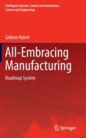 All-Embracing Manufacturing