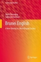 Brunei English A New Variety in a Multilingual Society