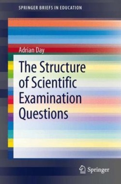 Structure of Scientific Examination Questions