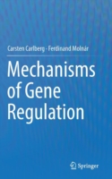 Mechanisms of Gene Regulation