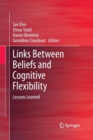 Links Between Beliefs and Cognitive Flexibility