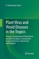 Plant Virus and Viroid Diseases in the Tropics