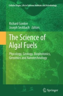Science of Algal Fuels