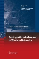 Coping with Interference in Wireless Networks