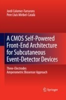 CMOS Self-Powered Front-End Architecture for Subcutaneous Event-Detector Devices