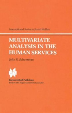 Multivariate Analysis in the Human Services